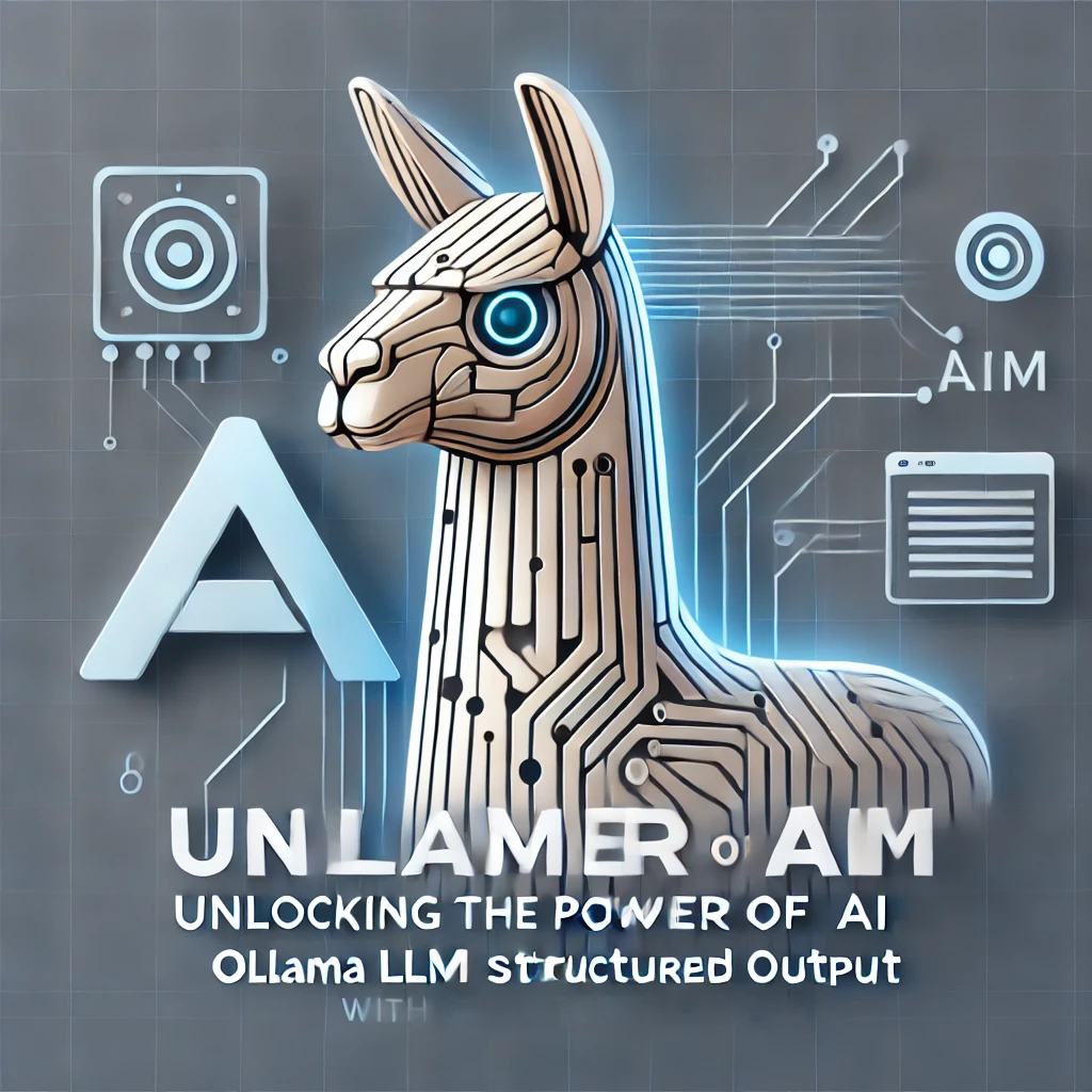 Unlocking the Power of AI: Ollama LLM with Structured Output